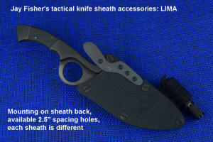 LIMA mounting on sheath back, offset in available 2.5" hole spacing