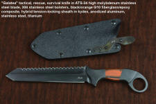 "Galatea" professional tactical, combat, rescue, CSAR, counterterrorism knife, obverse side view in ATS-34 high molybdenum stainless steel blade, 304 staniless steel bolsters, black/orange G10 fiberglass/epoxy laminate composite handle, hybrid tension-locking sheath in kydex, anodized aluminum, stainless steel, titanium